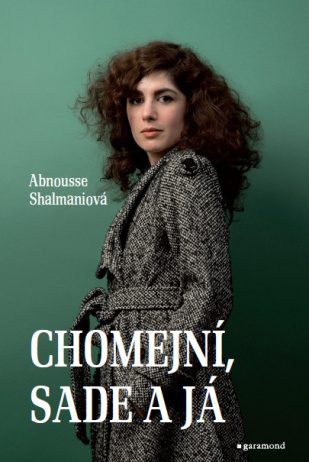 Chomejní, Sade a já