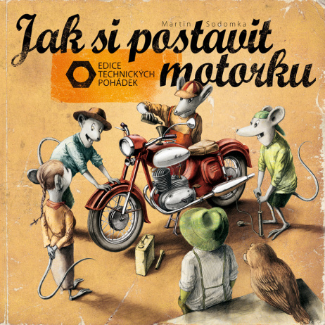 Jak si postavit motorku