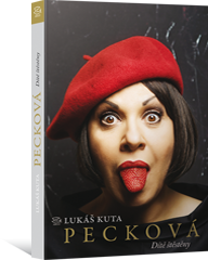 Pecková: Dítě štěstěny