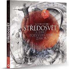 Středosvět a jeho podivuhodné zákony