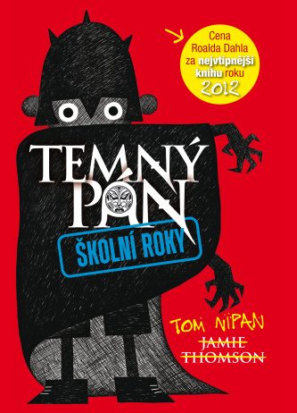 Temný pán. Školní roky